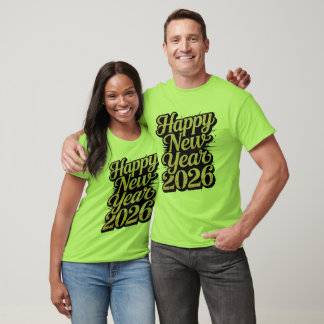 Best Happy New Year 2026 Wishes for Friends T Shirt
