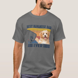 Best Havanese Dad Ever Vintage Father Day Christma T Shirt