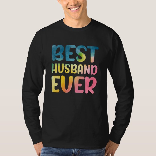 Best Husband Ever Father's Day Husband T Shirt (Framsida)