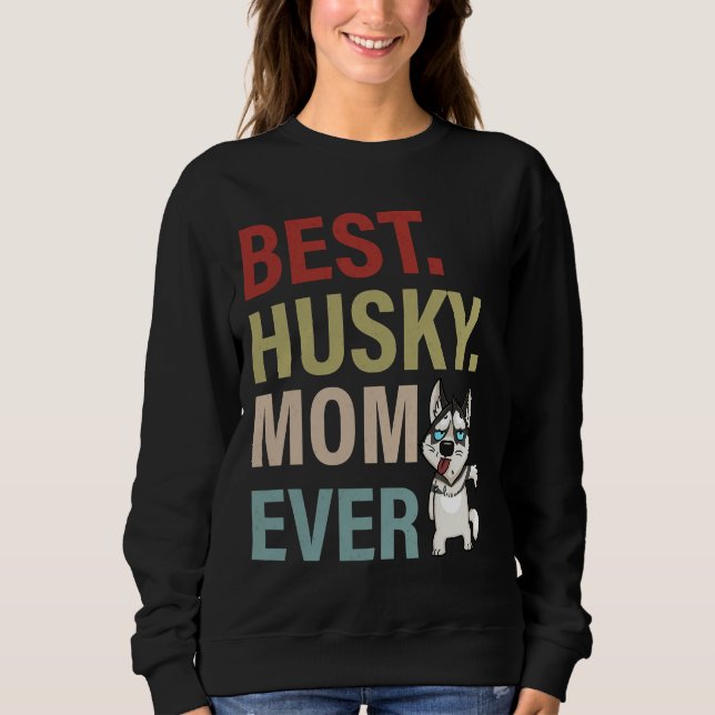 Best Husky Mamma Aldrig Siberian husky Hund Mor Da T Shirt (Framsida)