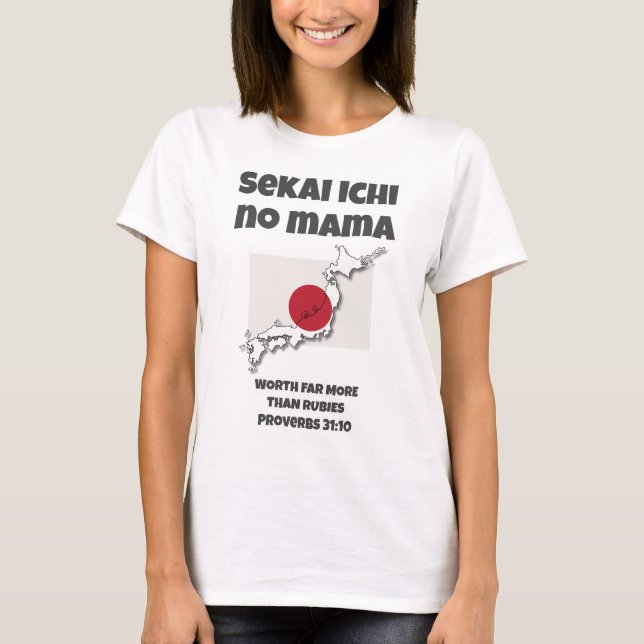 Best JAPANESE MOM Proverbs 31 Christian T Shirt (Framsida)