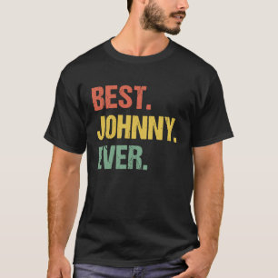 Best Johnny Aldriretro Namn Humor Nickname T Shirt