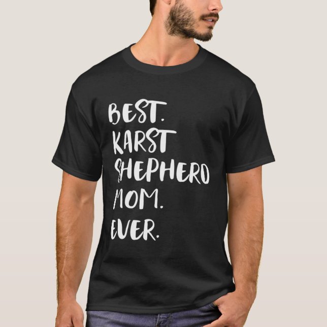 Best Karst Shepherd Mamma AldriKraski Ovcar T Shirt (Framsida)