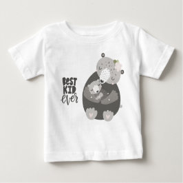 Best kid ever t shirt