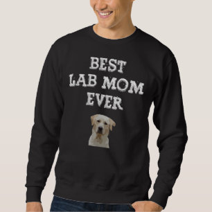 Best Lab Mamma någonsin Cute Labrador Retriever Lång Ärmad Tröja