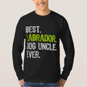 Best Labrador Hund farbror nånsin  T Shirt