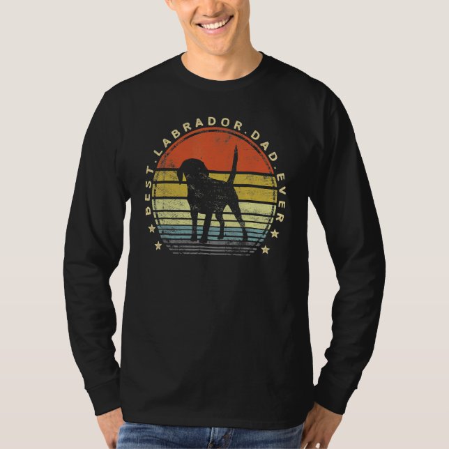 Best Labrador Pappa Aldrig pappa Lab Hundägare T Shirt (Framsida)
