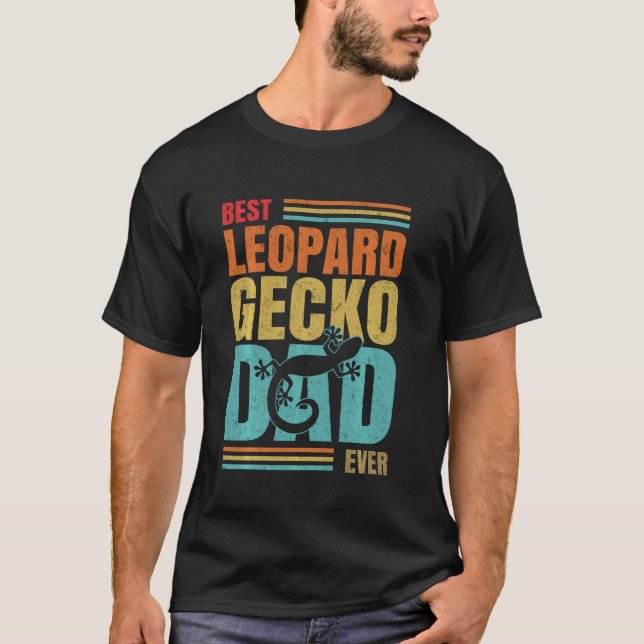Best Leopard Gecko Pappa någonsin Leopard Gecko Re T Shirt (Framsida)
