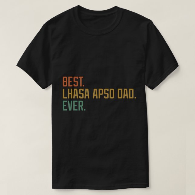 Best Lhasa Apso Pappa Hund aveln Fars dag Ca T Shirt (Design framsida)