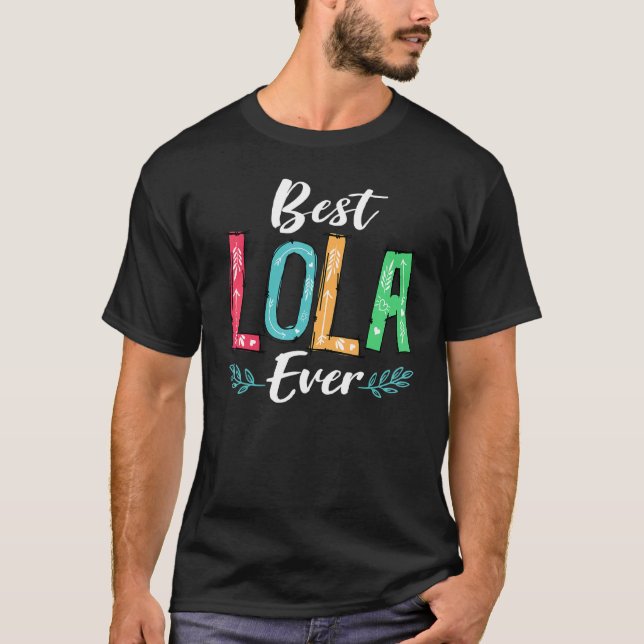 Best Lola Aldrig Mors dag Costume Grandma Nana T Shirt (Framsida)