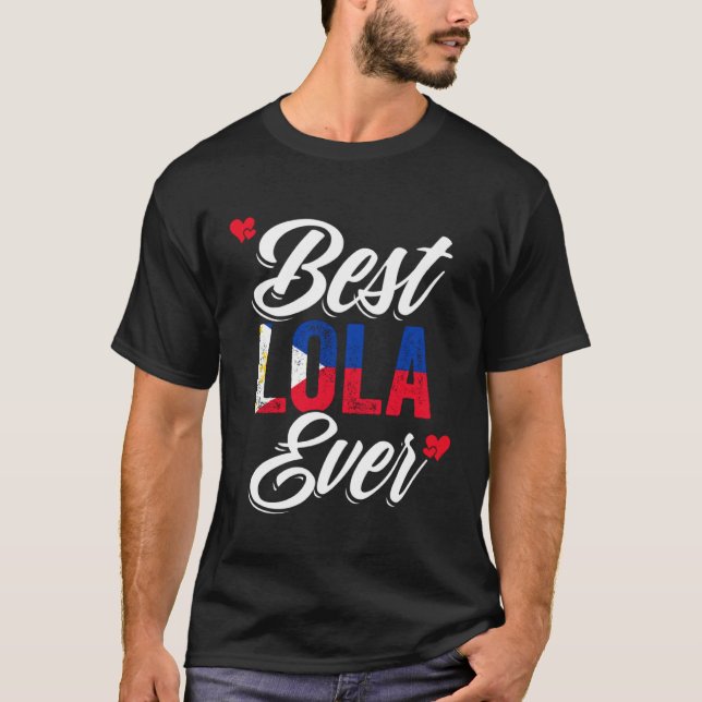 Best Lola Ever Awesome Pinoy Love For Philippine G T Shirt (Framsida)