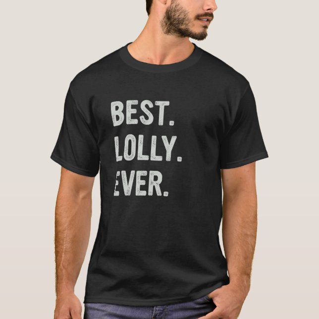Best Lolly Ever Family Grandma T Shirt (Framsida)