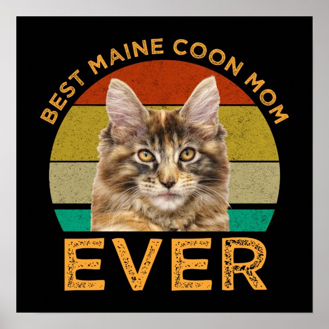 Best Maine Coon Mamma någonsin Poster (Framsidan)