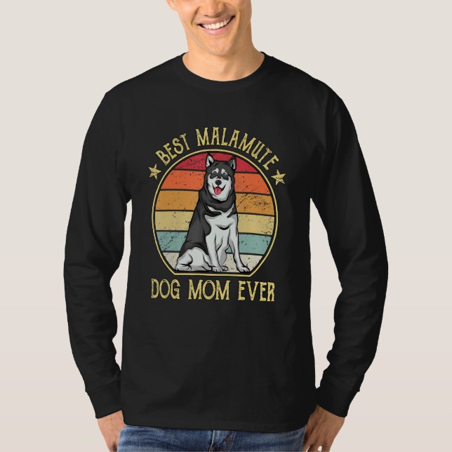 Best Malamute Hund Mamma någonsin Alaska Malamute T Shirt (Framsida)