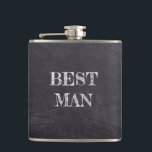 Best Man Bröllop Black Chalkboard Whisky-kolv Fickplunta<br><div class="desc">Bäste man Bröllop Black Whisky Flask. Cute på en gåva från bröllop eller tack till presenter för bröllopsfesten.</div>