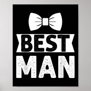 Best Man Bröllop Marskalkars Funny Möhippa Bachelo Poster