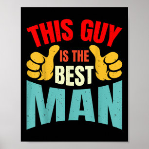 Best Man Bröllop Marskalkars Funny Möhippa Bachelo Poster