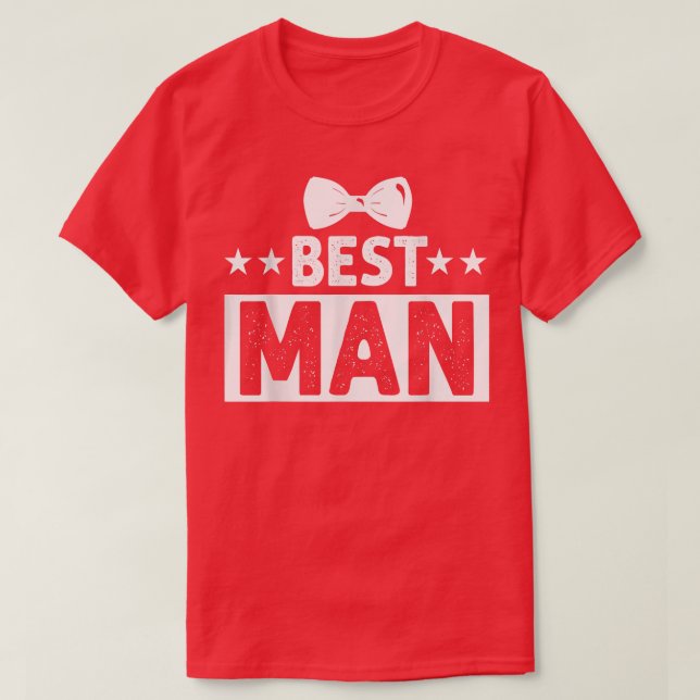 Best Man Bröllop Marskalkars Funny Möhippa Bachelo T Shirt (Design framsida)