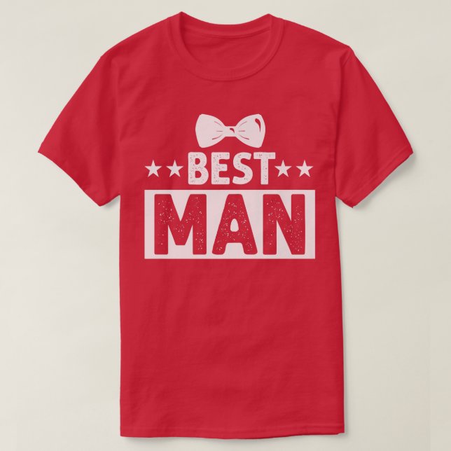 Best Man Bröllop Marskalkars Funny Möhippa Bachelo T Shirt (Design framsida)