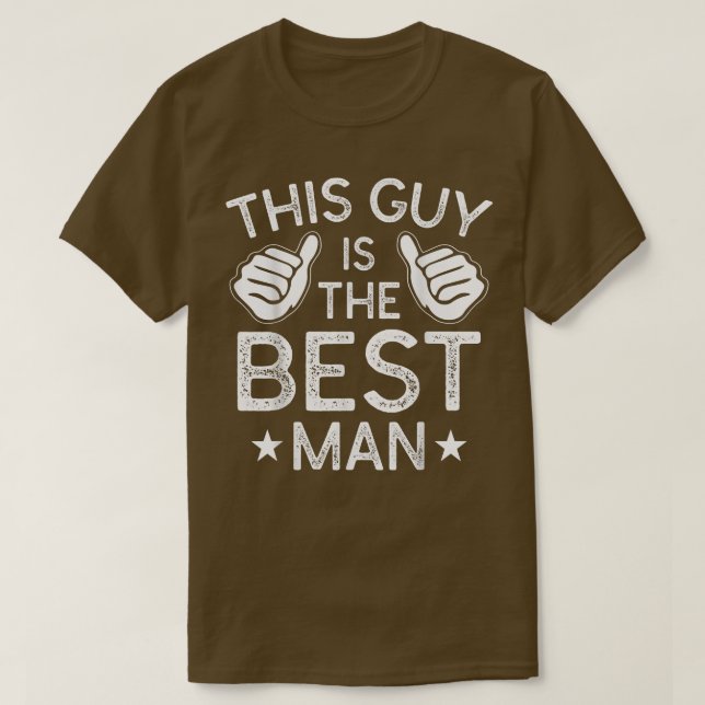 Best Man Bröllop Marskalkars Funny Möhippa Bachelo T Shirt (Design framsida)