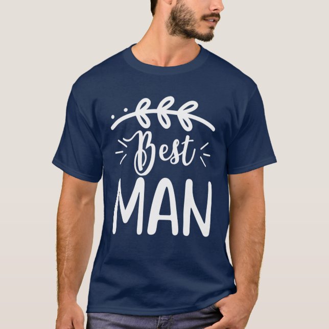 Best Man Cute Bröllop Matching Newlyweds Bachelor T Shirt (Framsida)