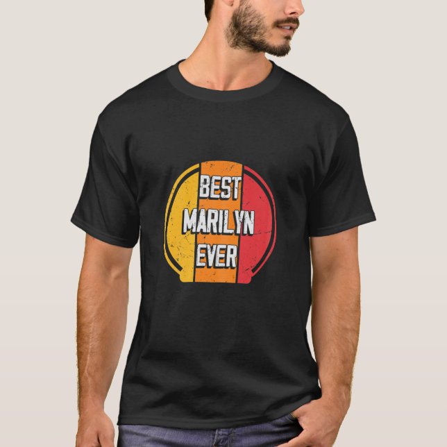 Best Marilyn Ever - Funny Marilyn Name T Shirt (Framsida)