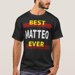 Best Matteo Aldriends Namn Buddy Nickname Perso T Shirt