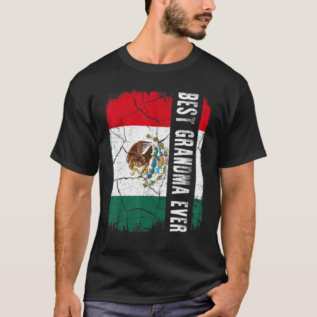 Best Mexican Grandma Ever Mexico Flag Mother's Day T Shirt (Framsida)