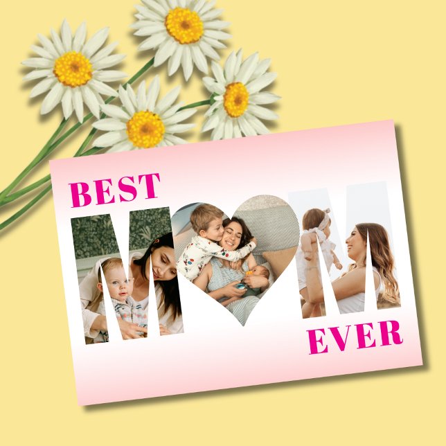 Best Mom Ever 3 Photo Stylish Happy Mother's Day  Kort (Skapare uppladdad)