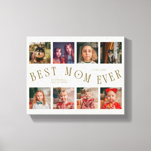 Best Mom Ever | 8 Photo Grid Mothers Day Cream Canvastryck (Framsida)