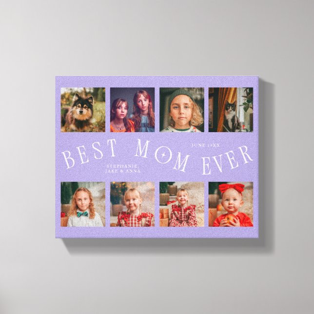 Best Mom Ever 8 Photo Grid Mothers Day Lilac Canvastryck (Framsida)