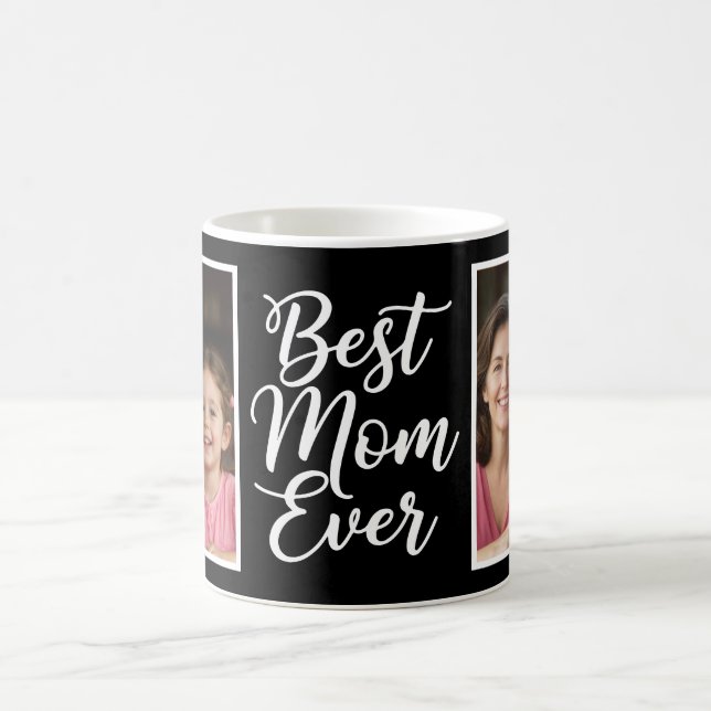 Best Mom Ever Black White Script 2 Photo Keepsake Kaffemugg (Center)