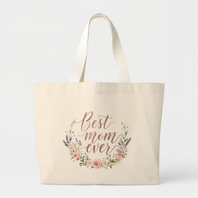 Best Mom Ever – Floral Script Canvas Tote Bag Jumbo Tygkasse (Framsidan)