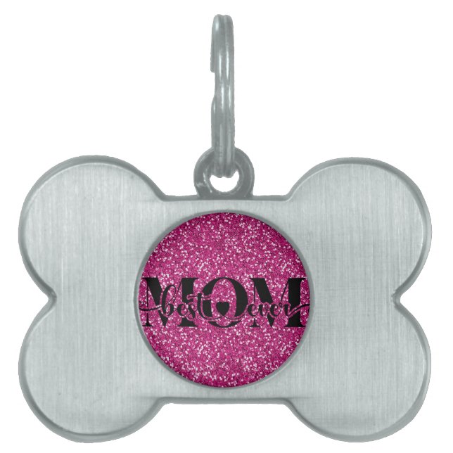 Best mom ever, glitter, pink, custom ID-bricka husdjur (Framsidan)