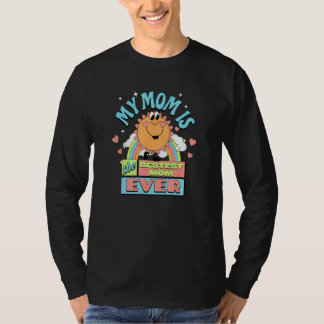 Best Mom Ever Mom Life is Best Life Happy Mothers  T Shirt