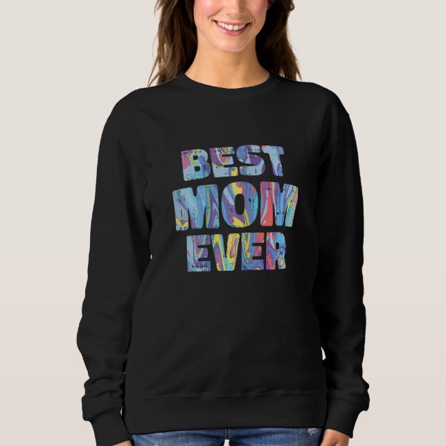 Best Mom Ever Mothers Day Retro Acrylic Paint Mama T Shirt (Framsida)
