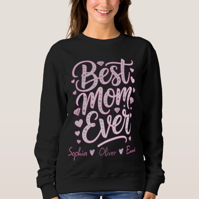Best MOM Ever Personalized T Shirt (Framsida)