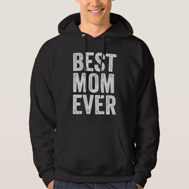 Best Mom Mothers Day Love Mom Mama Mommy Hoodie (Framsida)