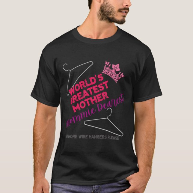 Best Mommie Dearest T Shirt (Framsida)