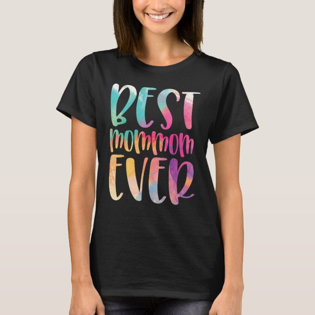 Best Mommom Ever Mother s Day T Shirt (Framsida)
