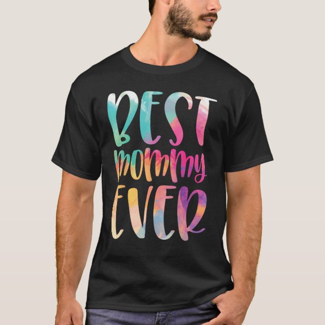 Best Mommy Ever Mother s Day T Shirt (Framsida)
