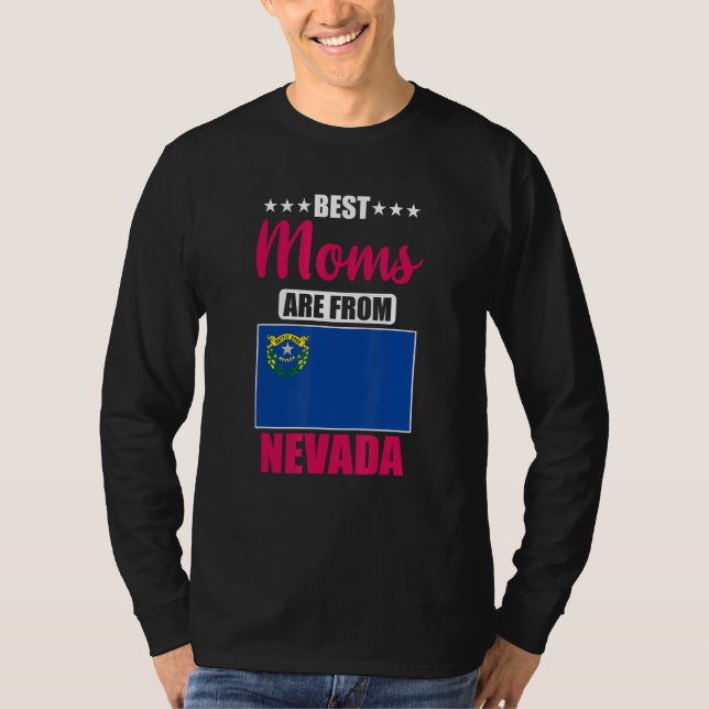 Best Moms are from Nevada T Shirt (Framsida)