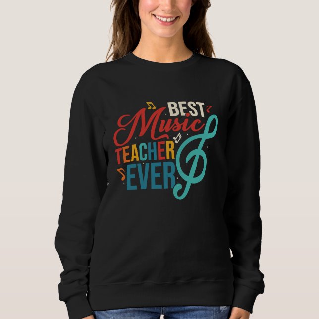 Best Music Teacher Ever Education Notes Instrument T Shirt (Framsida)