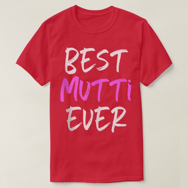 Best Mutti Aldrig Coola Funny T Shirt (Design framsida)