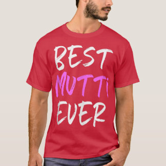 Best Mutti Aldrig Coola Funny T Shirt