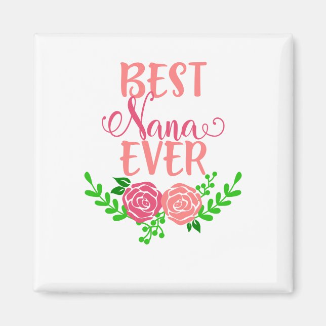 Best Nana Aldrig Magnet (Framsidan)