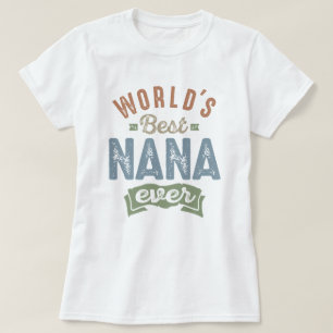 Best Nana T Shirt
