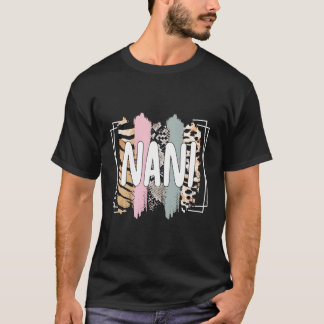 Best Nani Grandmor Nani Grandma Apprecition T Shirt