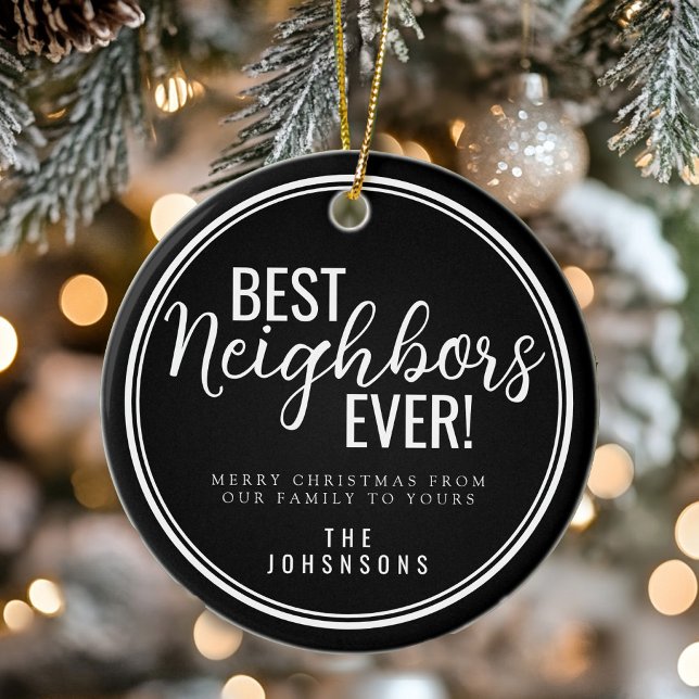 Best Neighbors Ever Modern Black and White  Julgransprydnad Keramik (Best Neighbors Ever Modern Black and White Ceramic Ornament)