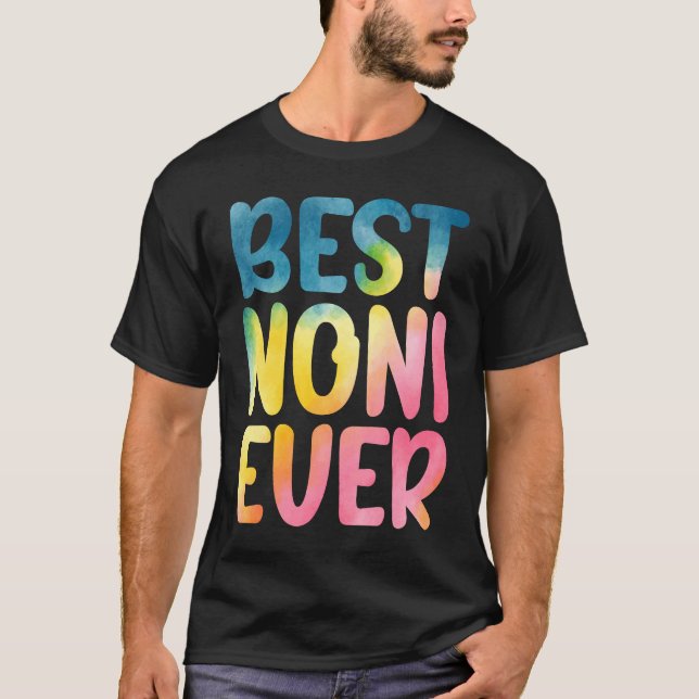 Best Noni Ever  Mother's Day Noni T Shirt (Framsida)